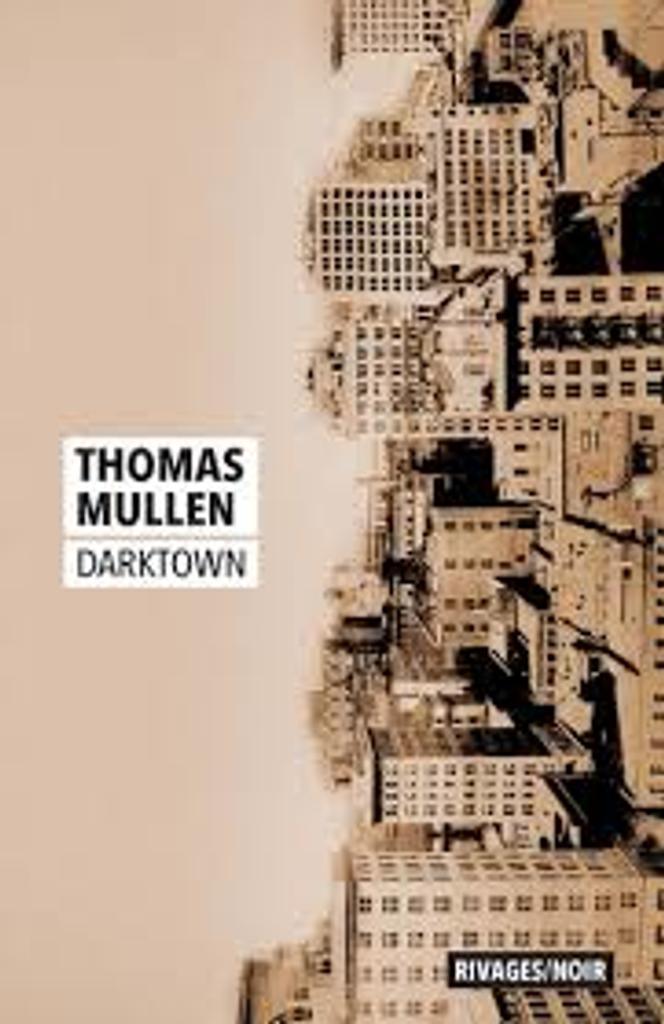 Darktown / Mullen, Thomas | 