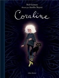 Coraline / Neil Gaiman | Gaiman, Neil (1960-....) - Scénariste de bandes dessinées. Romancier et journ. Auteur