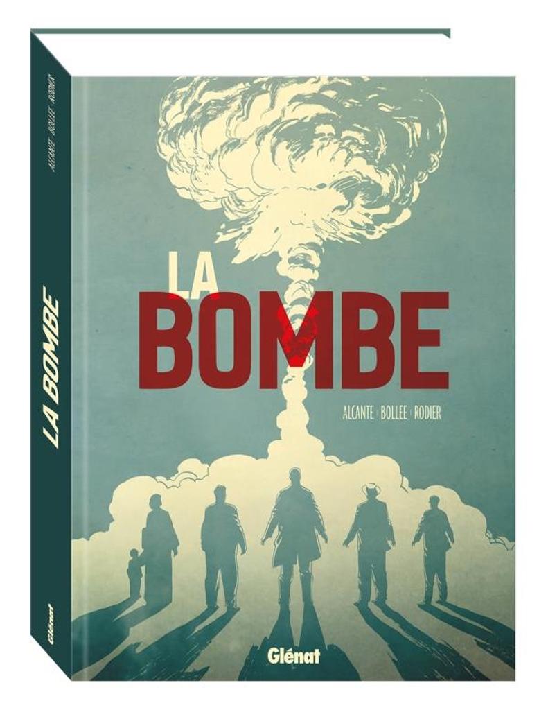 La bombe / scénario, Alcante, L. F. Bollée | Alcante (1970-....). Auteur