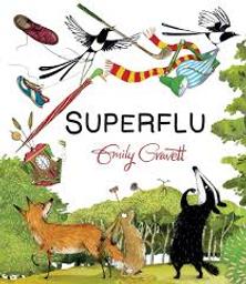 Superflu / Emily Gravett | Gravett, Emily. Auteur