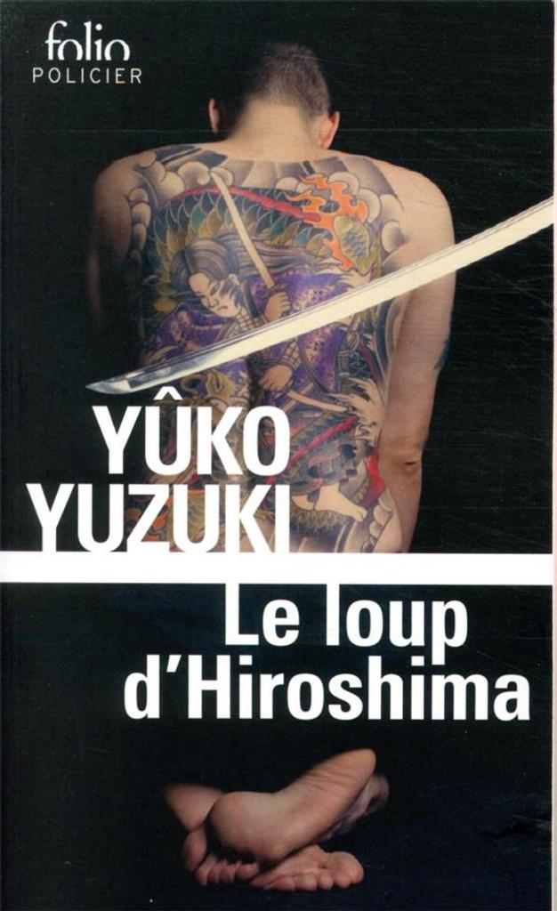 Le loup d'Hiroshima / Yûko Yuzuki | Yûko Yuzuki