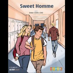 Sweet homme / Didier Jean & Zad | Jean, Didier (1956-....). Auteur