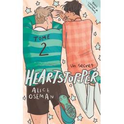 Heartstopper / Alice Oseman. 2 | Oseman, Alice (1994-....). Auteur