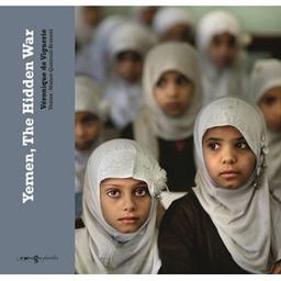 Yémen, la guerre qu'on nous cache / [photographies], Véronique de Viguerie | Viguerie, Véronique de (1978-....). Illustrateur