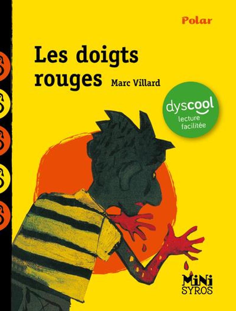 Les doigts rouges / Marc Villard | Villard, Marc (1947-....). Auteur