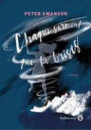 Chaque serment que tu brises / Peter Swanson | 