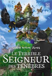 Le terrible seigneur des ténèbres. 1, livre premier / Dianna Wynne Jones | Jones, Diana Wynne (1934-2011). Auteur
