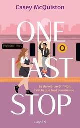 One last stop / Casey McQuiston | McQuiston, Casey. Auteur