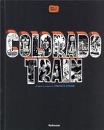 Colorado train / Alex W. Inker | Inker, Alex W.. Auteur