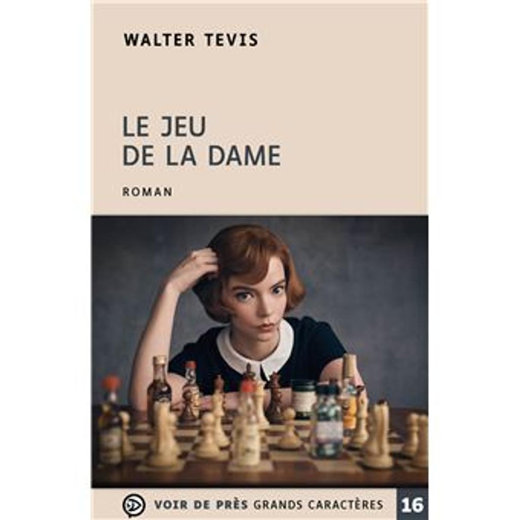 Le jeu de la dame : roman / Walter Tevis | 