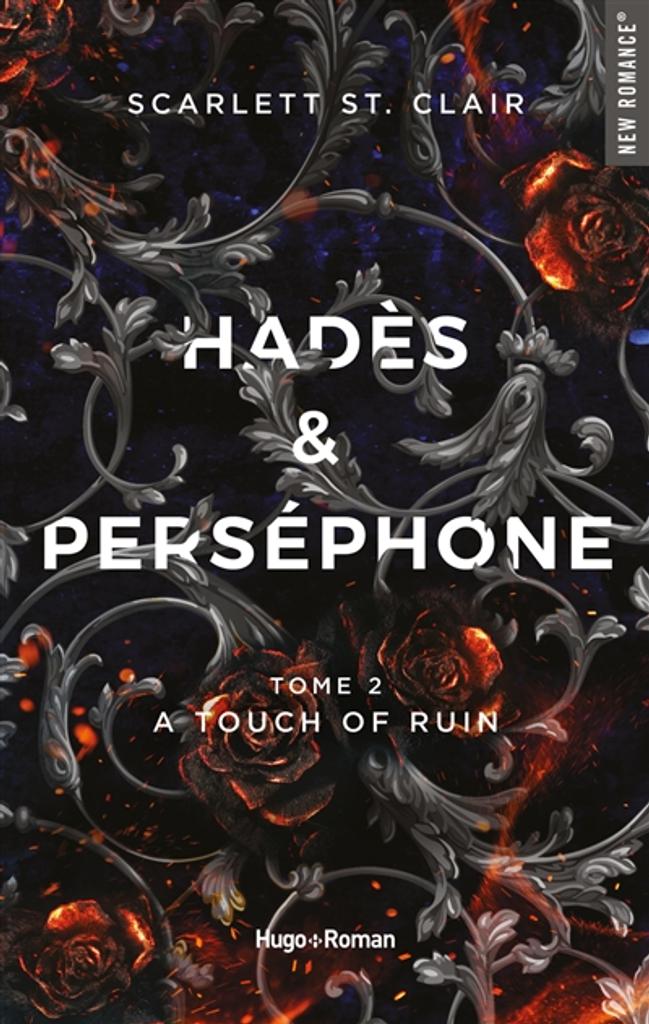Hadès & Perséphone. tome 2, A Touch of Ruin / Scarlett St. Clair | St. Clair, Scarlett. Auteur
