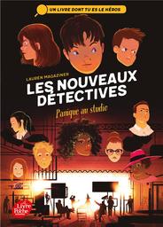 Les nouveaux détectives : Panique au studio. 2 / De Lauren Magaziner, Traduit par Éric Moreau | Magaziner, Lauren. Auteur
