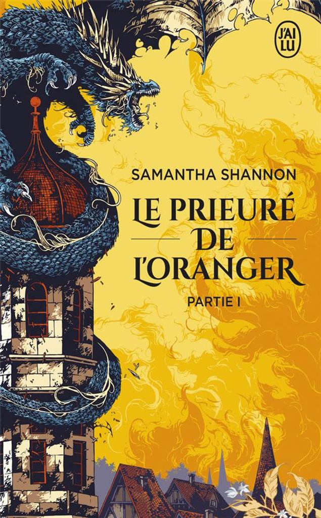 Le prieuré de l'oranger. Première partie / Samantha Shannon. 1 | Shannon, Samantha (1991-....). Auteur