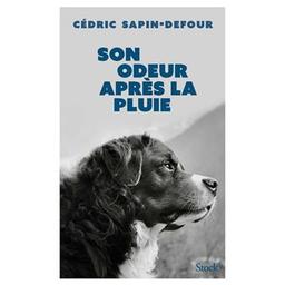 Son odeur après la pluie / Cédric Sapin-Defour | Sapin-Defour, Cédric (1975-..). Auteur