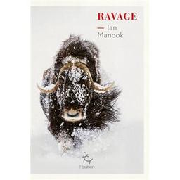 Ravage / Ian Manook | Manook, Ian (1949-....). Auteur