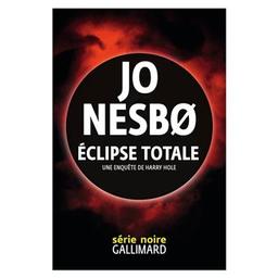 Éclipse totale / Jo Nesbo | Nesbù, Jo (1960-..). Auteur