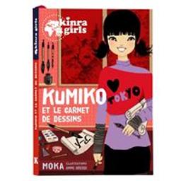 Kinra girls : Le secret de Kumiko | Moka. Auteur
