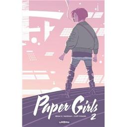 Paper girls. 2 / scénario Brian K. Vaughan | Vaughan, Brian K. (1976-....). Auteur