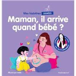 Maman, il arrive quand bébé ? / par Marie Cao | Cao, Marie. Auteur