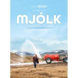 Mjolk, la guerre du lait (vost) / Grímur Hákonarson | Hákonarson, Grímur