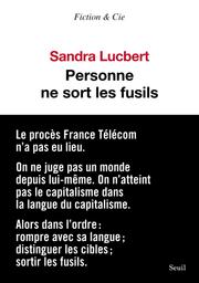 Personne ne sort les fusils / Lucbert sandra | 