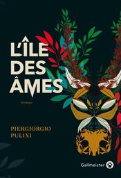 L'île des âmes / Pulixi, Piergiorgio | Pulixi, Piergiorgio