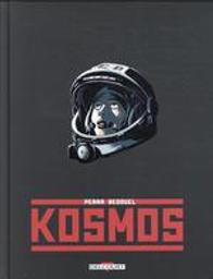 Kosmos / scénario Pat Perna, dessin et couleur Fabien Bedouel | Perna, Pat (19..-..). Auteur