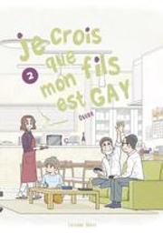 Je crois que mon fils est gay. 02 / Okura | Okura (19..-....). Auteur