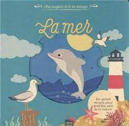 Mes imagiers de la vie sauvage - La mer / De Madeleine Deny, Illustrations de Katerina Bazantova | Deny, Madeleine. Auteur