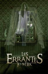 Les errantes / Jo Witek | Witek, Jo. Auteur