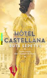 Hôtel Castellana / Ruta Sepetys | Ruta Sepetys