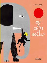 Qui a chipé le soleil ? | 