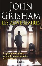 Les adversaires : roman / John Grisham | 