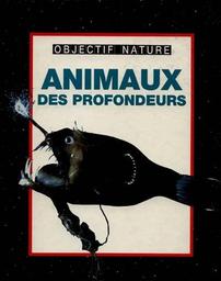 Les Animaux des profondeurs | Bender, Lionel